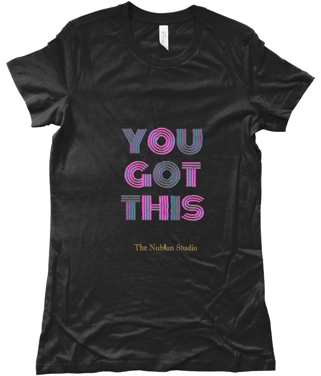 You got this - Black Fitted T-Shirt