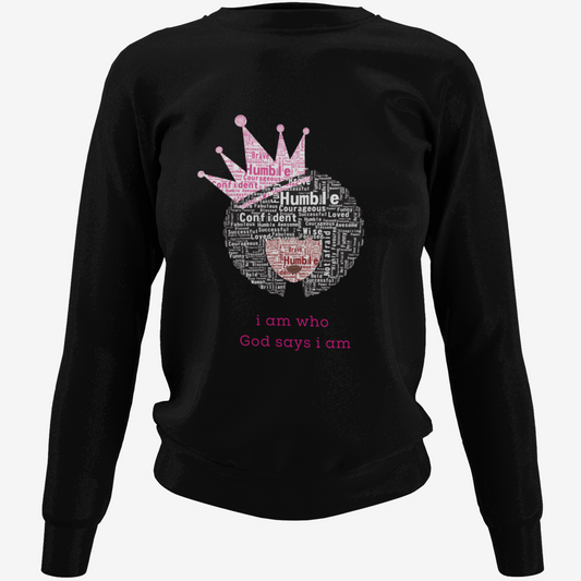 I am who God says I am Long Sleeve