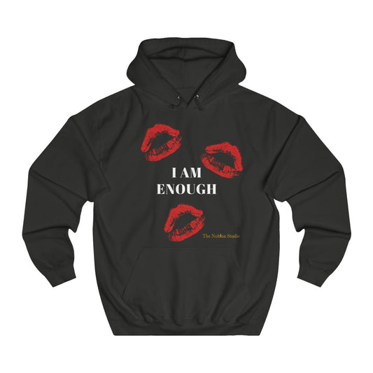 I Am Enough Hoodie