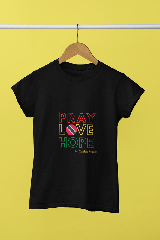 Pray Love Hope Trinidad Fitted T Shirt